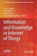 Information and Knowledge in Internet of Things edito da Springer International Publishing