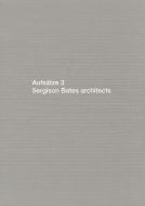 Aufsätze 3 di Jonathan Sergison, Stephen Bates edito da Quart Verlag Luzern