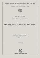 Thermodynamics of Materials with Memory di Bernard D. Coleman edito da Springer Vienna