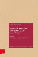 Between Babylon and Jerusalem di Simon Rawidowicz edito da Vandenhoeck + Ruprecht