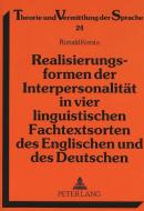 Realisierungsformen der Interpersonalität in vier linguistischen Fachtextsorten des Englischen und des Deutschen di Ronald Kresta edito da Lang, Peter GmbH