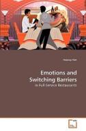 Emotions and Switching Barriers di Heesup Han edito da VDM Verlag