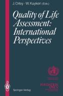Quality of Life Assessment: International Perspectives edito da Springer Berlin Heidelberg