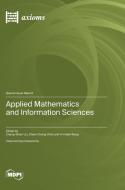 Applied Mathematics and Information Sciences edito da MDPI AG