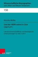 Und der Herr wohnt in Zion (Joel 4,21) di Monika Müller edito da Vandenhoeck + Ruprecht