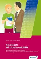 Wirtschaftswelt NRW. Arbeitsheft di Thomas Bartsch, Günter Füth, Nikolaus Janzik, Heidemarie Wanke edito da Winklers Verlag