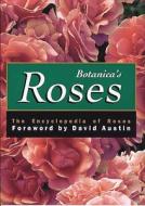 The Encyclopedia Of Roses edito da Konemann