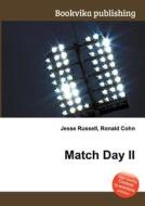 Match Day Ii edito da Book On Demand Ltd.