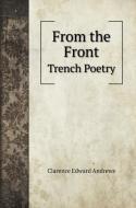 From the Front di Clarence Edward Andrews edito da Book on Demand Ltd.