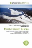 Decatur County, Georgia edito da Vdm Publishing House