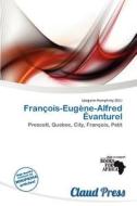 Fran Ois-eug Ne-alfred Vanturel edito da Claud Press