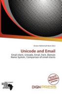 Unicode And Email edito da Dign Press