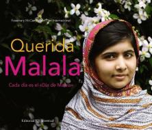 Querida Malala di Rosemary McCarney edito da JUVENTUD S A