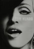 Munro, T:  Tom Munro di Tom Munro edito da Damiani