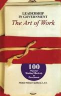 Leadership in Government - The Art of work di Madan Mohan Upadhyay edito da Manjul Publishing House Pvt Ltd