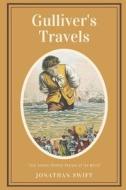 Gulliver's Travels di Swift Jonathan Swift edito da Independently Published