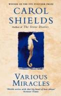 Various Miracles di Carol Shields edito da Harpercollins Publishers