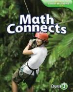 Math Connects, Course 3 Study Notebook di McGraw-Hill/Glencoe edito da McGraw-Hill Education