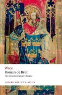 Roman De Brut di Wace edito da OUP Oxford