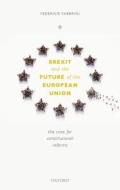 Brexit And The Future Of The European Union di Federico Fabbrini edito da Oxford University Press