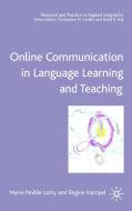 Online Communication in Language Learning and Teaching di M. Lamy, R. Hampel edito da SPRINGER NATURE