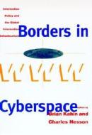 Borders in Cyberspace edito da MIT Press Ltd