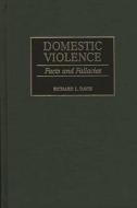 Domestic Violence di Richard L. Davis edito da Abc-clio