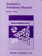 Student\'s Solutions Manual di Shlomo Libeskind, J.W. Lott, Rick Billstein edito da Pearson Education (us)