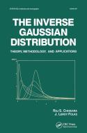 The Inverse Gaussian Distribution di Raj Chhikara edito da Taylor & Francis Ltd