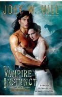 Vampire Instinct di Joey W. Hill edito da Berkley Publishing Group