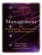 Management for Engineers, Scientists 2e di Chelsom, Payne, Reavill edito da John Wiley & Sons