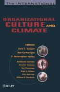 The International Handbook of Organizational Culture and Climate di Susan Cartwright, P. Christopher Early, James Cooper edito da John Wiley & Sons
