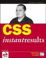 Css Instant Results di Richard York edito da John Wiley And Sons Ltd