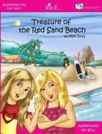 Treasure of the Red Sand Beach: An Alex Story di Alexis Christine O'Shay edito da Via E, Inc.