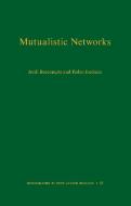 Mutualistic Networks di Jordi Bascompte, Pedro Jordano edito da Princeton University Press