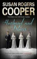 Husband And Wives di Susan Rogers Cooper edito da Severn House Publishers Ltd