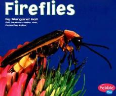 Fireflies di Margaret C. Hall edito da Capstone