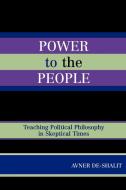 Power to the People di Avner De-Shalit edito da Lexington Books