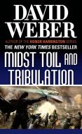Midst Toil and Tribulation di David Weber edito da Tor Books