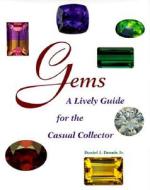 Gems di Daniel J. Dennis edito da Harry N. Abrams, Inc.