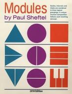 Modules: 2010 Edition di Paul Sheftel edito da YBK PUBL INC