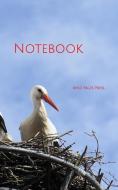 Notebook: Stork Nest Bird Bill Animal Plumage di Wild Pages Press edito da INDEPENDENTLY PUBLISHED