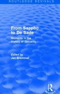 From Sappho To De Sade edito da Taylor & Francis Ltd