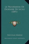 Le Prooemium de Diodore de Sicile (1891) di Niccolas Marini edito da Kessinger Publishing