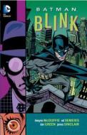 Batman Blink di Dwayne McDuffie edito da Dc Comics