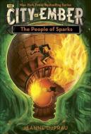 The People of Sparks di Jeanne Duprau edito da TURTLEBACK BOOKS