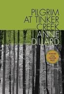 Pilgrim at Tinker Creek di Annie Dillard edito da Blackstone Audiobooks