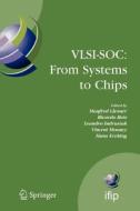 VLSI-SOC: From Systems to Chips edito da Springer US