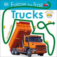 Follow the Trail: Trucks di DK Publishing edito da DK Publishing (Dorling Kindersley)