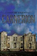 Carnerion di Carn Tiernan edito da Xlibris Corporation